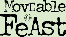 Moveable Feast